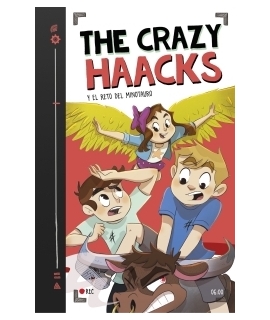 CRAZY HAACKS,THE  6 Y EL RETO DEL MINOTAURO