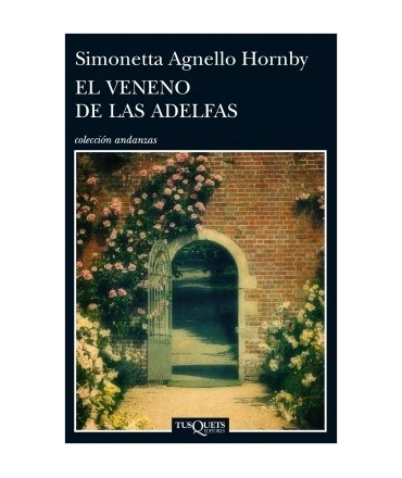 EL VENENO DE LAS ADELFAS