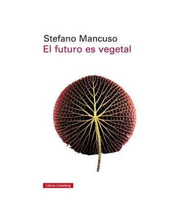 El Futuro Es Vegetal
