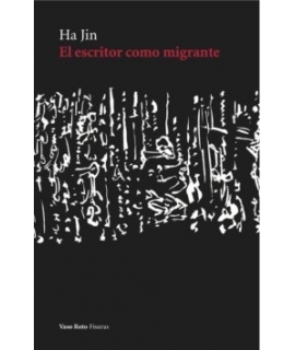 ESCRITOR COMO MIGRANTE, EL