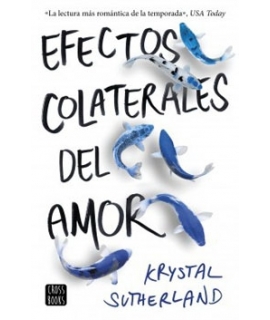 EFECTOS COLATERALES DEL AMOR