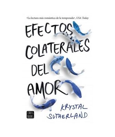 EFECTOS COLATERALES DEL AMOR