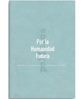 POR LA HUMANIDAD FUTURA