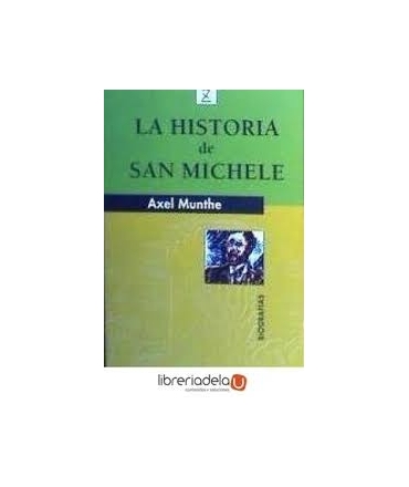 HISTORIA DE SAN MICHELE, LA