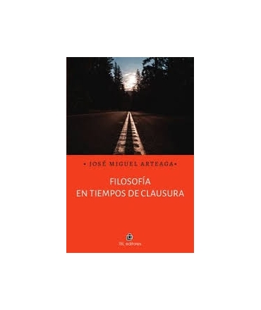 FILOSOFIA EN TIEMPOS DE CLAUSURA