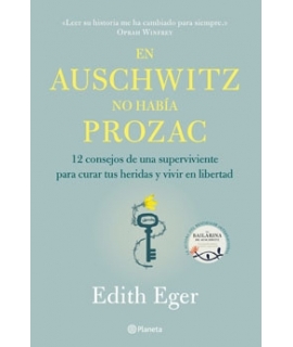 EN AUSCHWITZ NO HABIA PROZAC