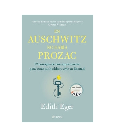 EN AUSCHWITZ NO HABIA PROZAC