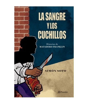SANGRE Y LOS CUCHILLOS, LA