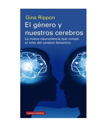 GENERO Y NUESTROS CEREBROS EL