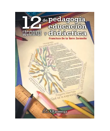 12 LECCIONES DE PEDAGOGIA EDUCACION Y DIDACTICA