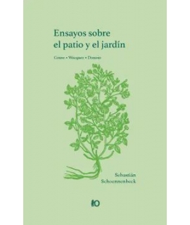ENSAYOS SOBRE EL PATIO Y EL JARDIN 