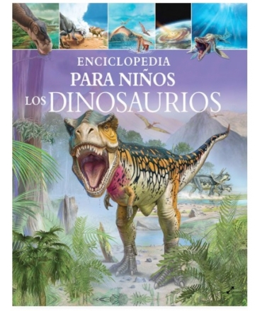 ENCICLOPEDIA PARA NIÑOS LOS DINOSAURIOS