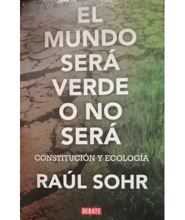 MUNDO SERA VERDE O NO SERA EL