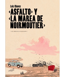 ASFALTO Y LA MAREA DE NOIRMOUTIER