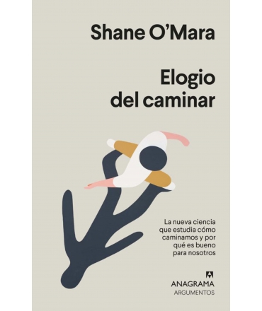 ELOGIO DEL CAMINAR