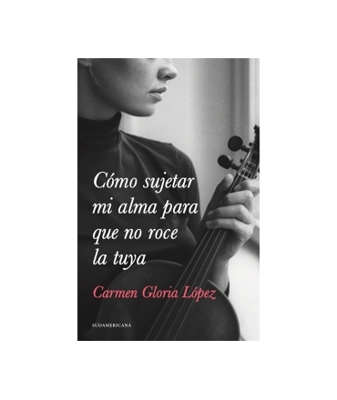 COMO SUJETAR MI ALMA PARA QUE NO ROCE LA TUYA