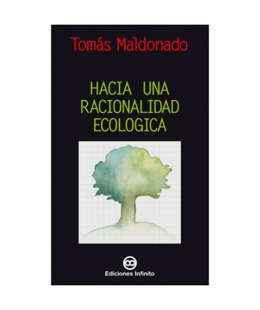 HACIA UNA RACIONALIDAD ECOLOGICA