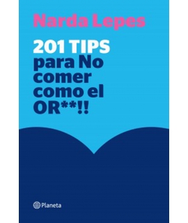 201 TIPS PARA NO COMER EL OR