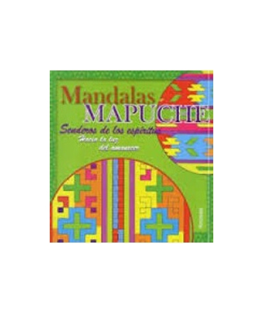 Mandalas Mapuche - Senderos De Los Espiritus