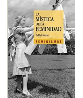 LA MISTICA DE LA FEMINIDAD