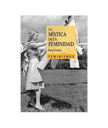 LA MISTICA DE LA FEMINIDAD