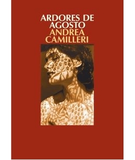 Ardores de Agosto
