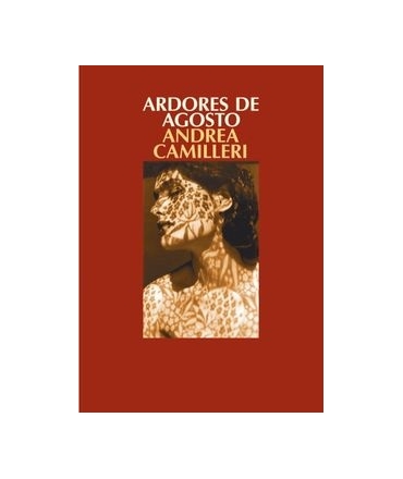 Ardores de Agosto