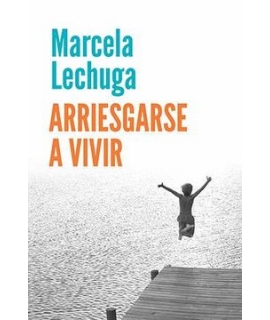 Arriesgarse a vivir