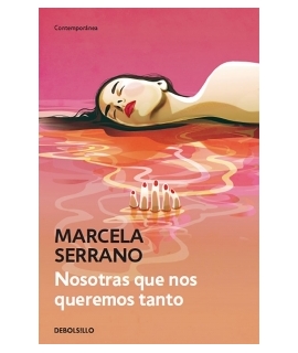 NOSOTRAS QUE NOS QUEREMOS TANTO