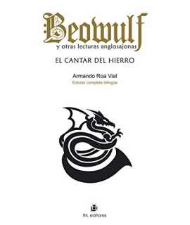 BEOUWULF Y OTRAS LECTURAS ANGLOSAJONAS: EL CANTAR DEL HIERRO