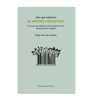 ¿Por qué sobrevive el sistema capitalista?