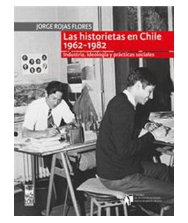 Las Historietas En Chile 1962-1982