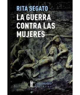 GUERRA CONTRA LAS MUJERES, LA 