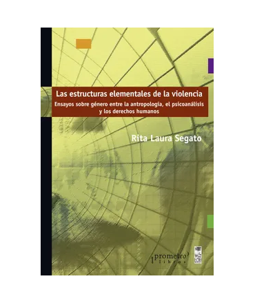 ESTRUCTURAS ELEMENTALES DE LA VIOLENCIA