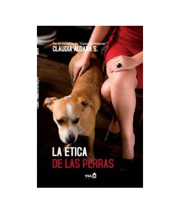 La Etica de las Perras