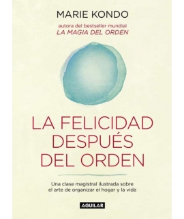 FELICIDAD DESPUES DEL ORDEN EL
