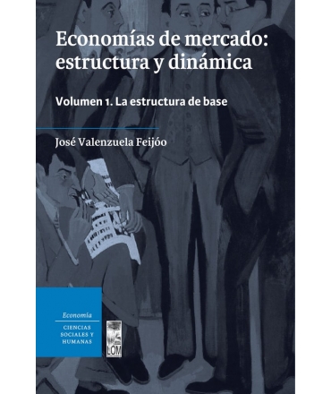 ECONOMÍAS DE MERCADO VOL. 1