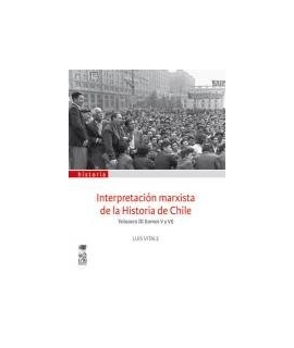 Interpretación marxista de la Historia de Chile. Vol. III