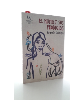 El Humo y sus Prodigios