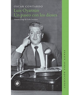 Luis Oyarzun. Un Paseo con los Dioses