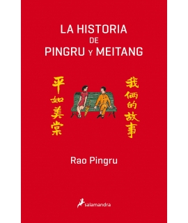 LA HISTORIA DE PINGRU Y MEITANG