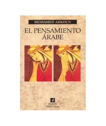 EL PENSAMIENTO ARABE