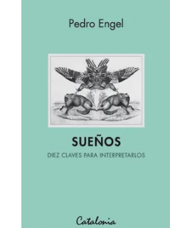 Sueños. Diez Claves Para Interpetrarlos