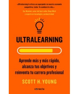 ULTRALEARNING APRENDE MAS Y MAS RAPIDO