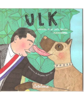 Ulk. Memorias de un Perro Famoso