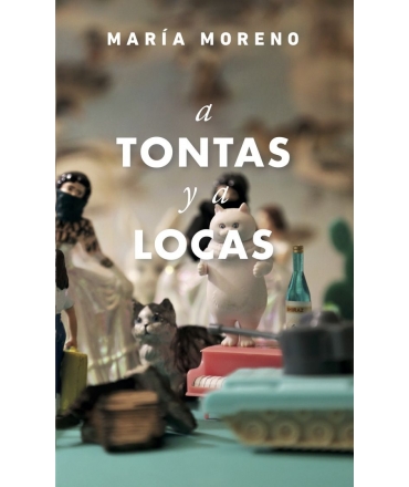 A TONTAS Y A LOCAS