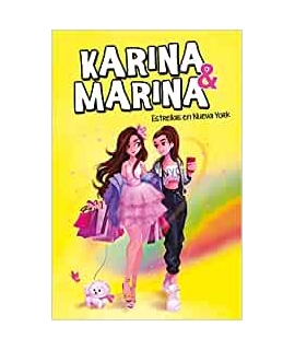 KARINA Y MARINA Estrellas en Nueva York