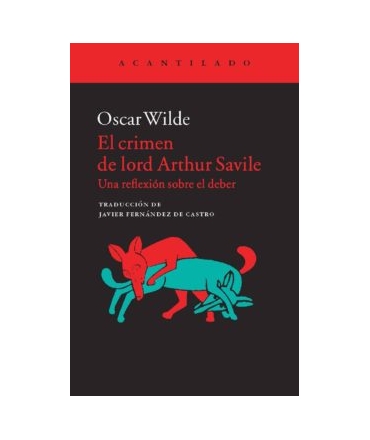 CRIMEN DE LORD ARTHUR SAVILE Una reflexion sobre el deber