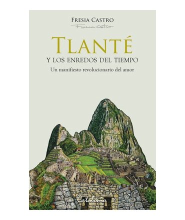 TLANTE Y LOS ENREDOS DEL TIEMPO