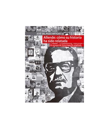 ALLENDE COMO SU HISTORIA HA SIDO RELATADA